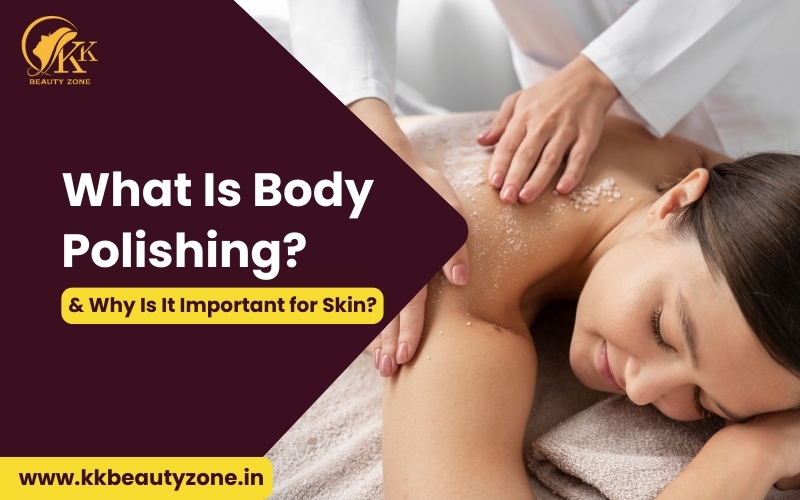 Body Polishing